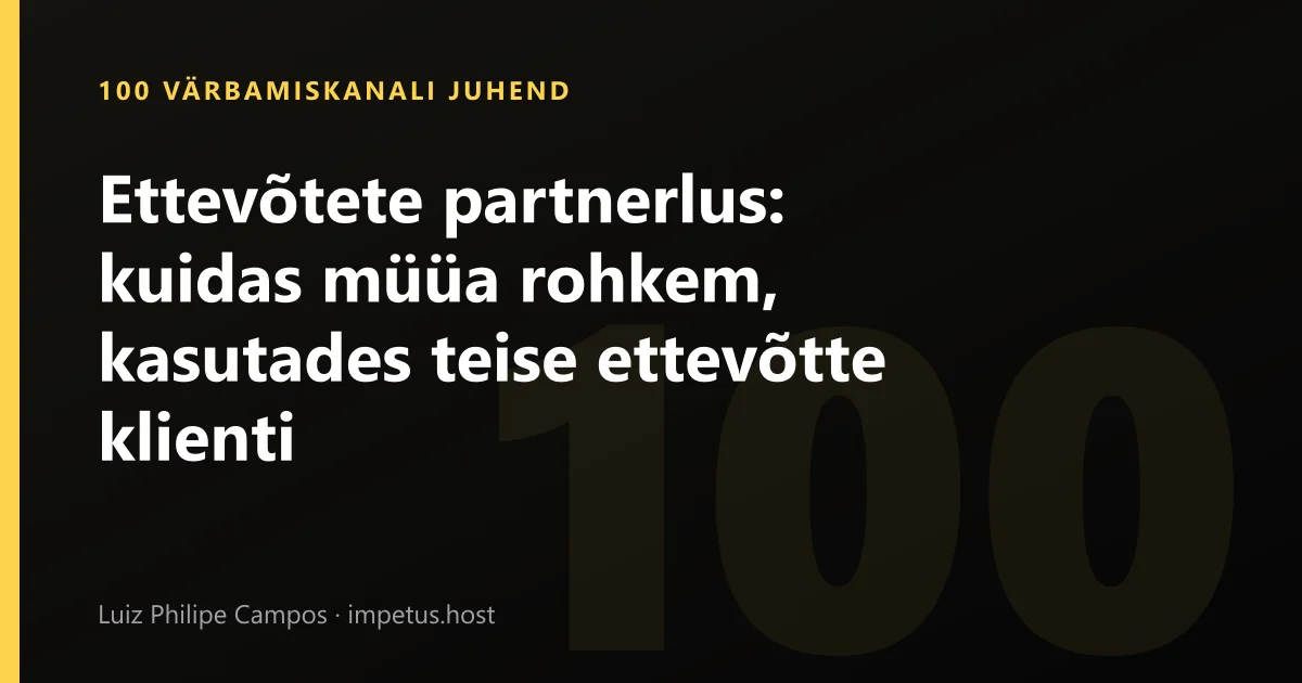 Ettevõtete partnerlus: kuidas müüa rohkem, kasutades teise ettevõtte klienti