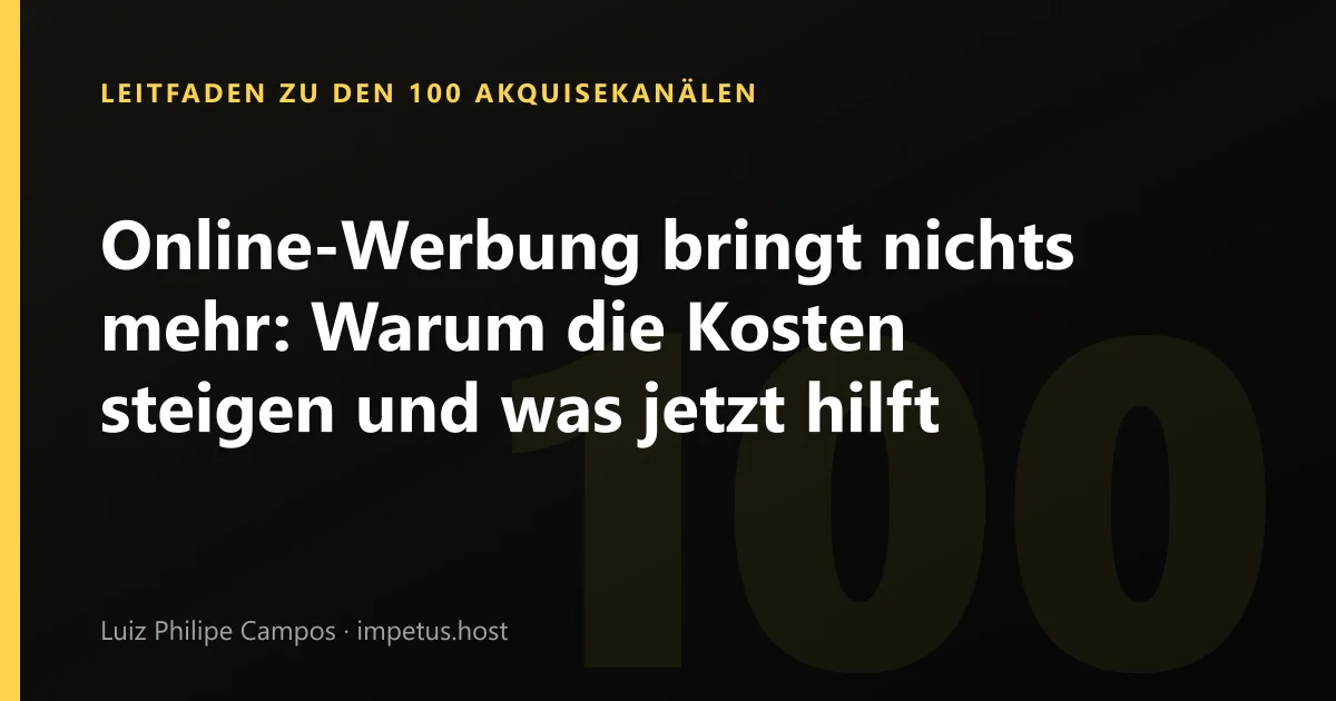 Online-Werbung bringt nichts mehr: Warum die Kosten steigen und was jetzt hilft