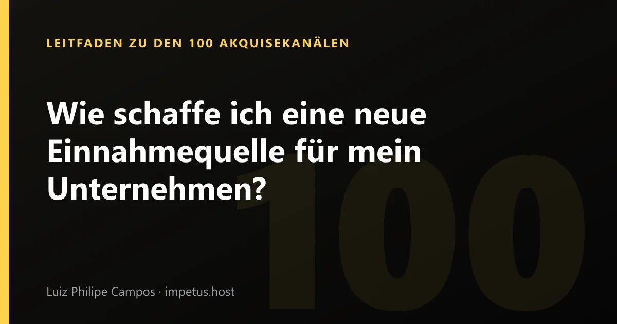 Wie schaffe ich eine neue Einnahmequelle für mein Unternehmen?