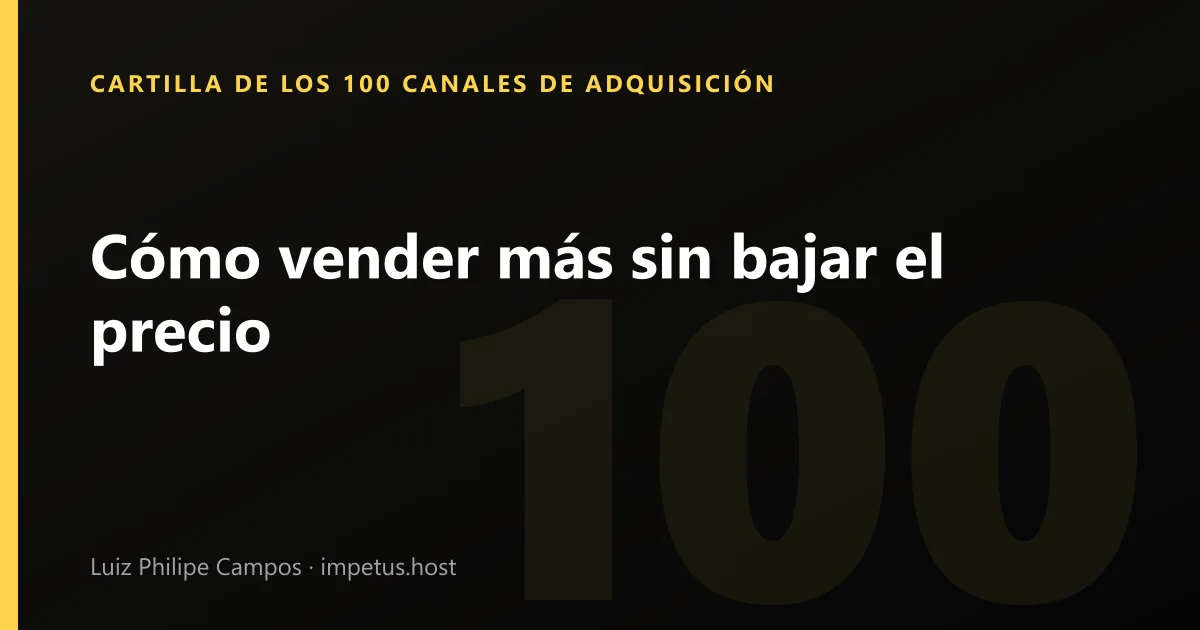 Cómo vender más sin bajar el precio