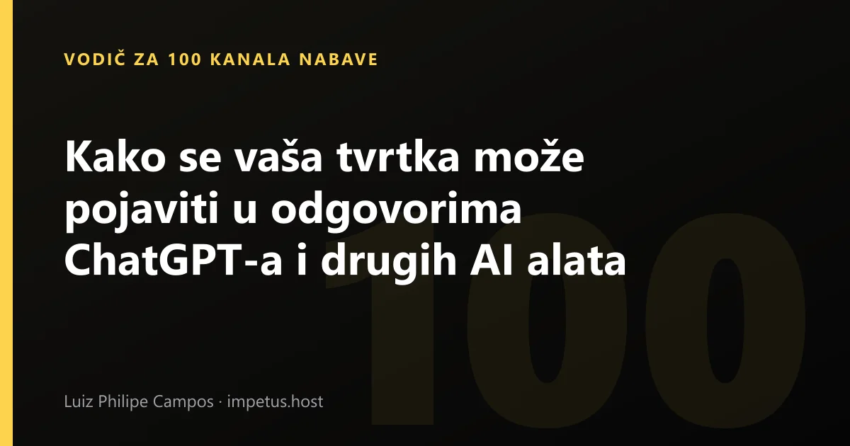 Kako se vaša tvrtka može pojaviti u odgovorima ChatGPT-a i drugih AI alata