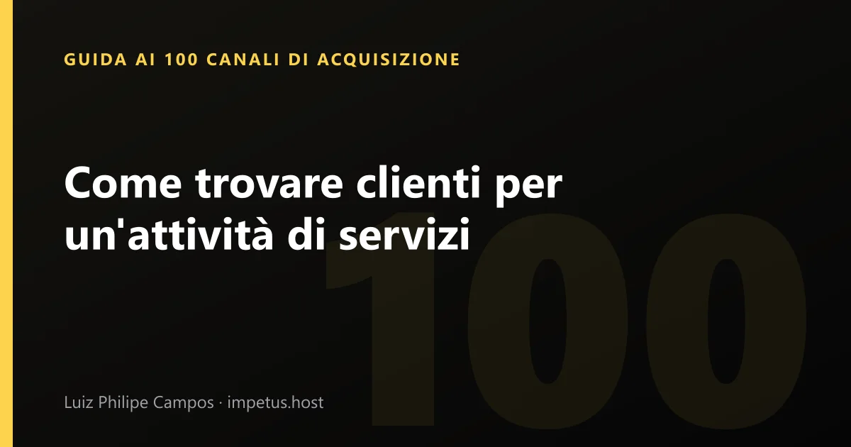Come trovare clienti per un'attività di servizi