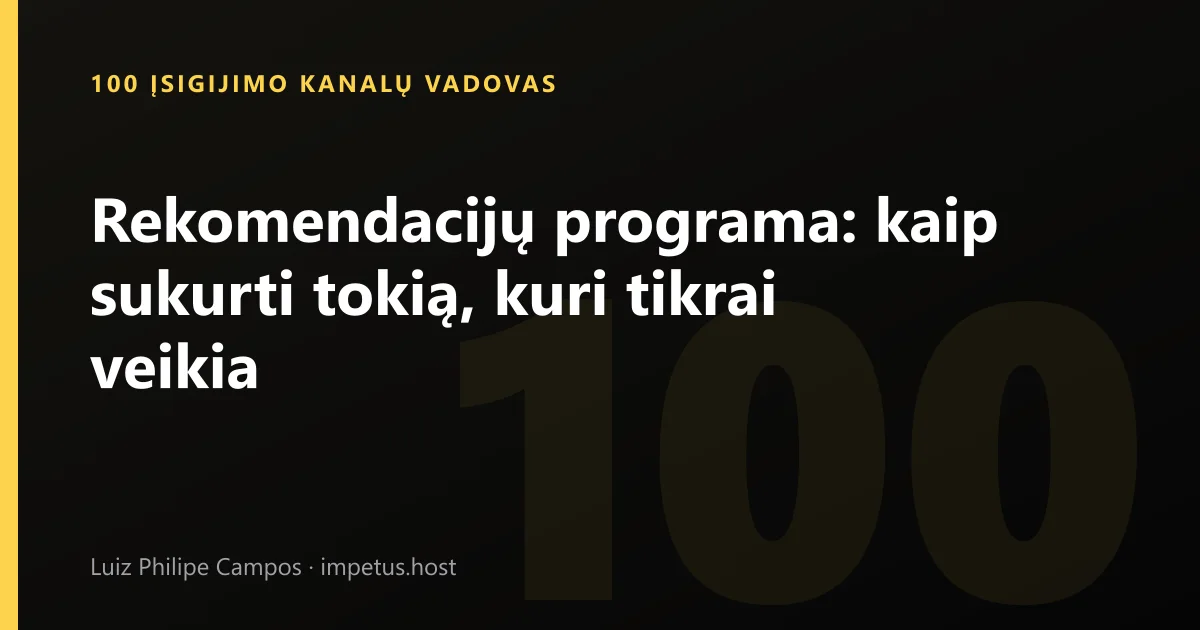 Rekomendacijų programa: kaip sukurti tokią, kuri tikrai veikia