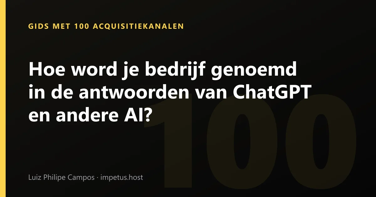 Hoe word je bedrijf genoemd in de antwoorden van ChatGPT en andere AI?