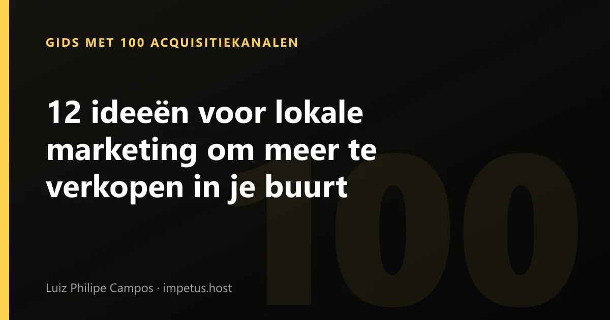 12 ideeën voor lokale marketing om meer te verkopen in je buurt