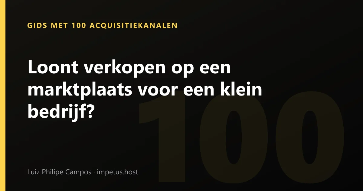Loont verkopen op een marktplaats voor een klein bedrijf?