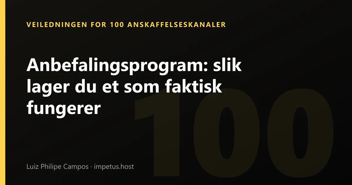 Anbefalingsprogram: slik lager du et som faktisk fungerer