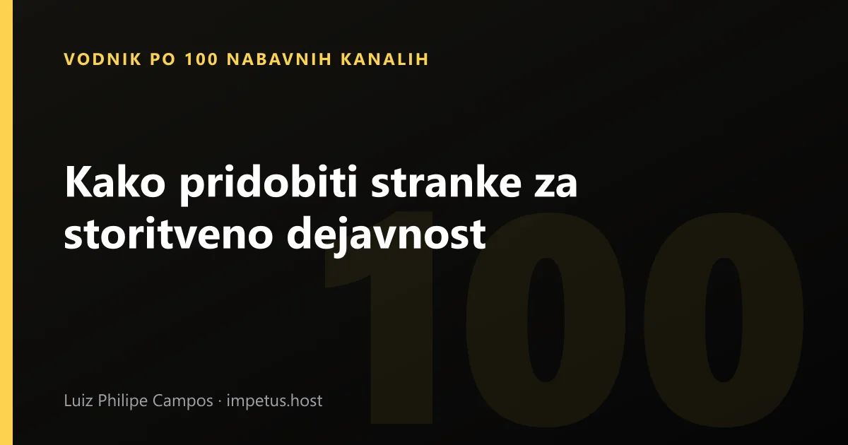 Kako pridobiti stranke za storitveno dejavnost