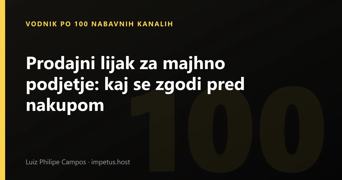 Prodajni lijak za majhno podjetje: kaj se zgodi pred nakupom
