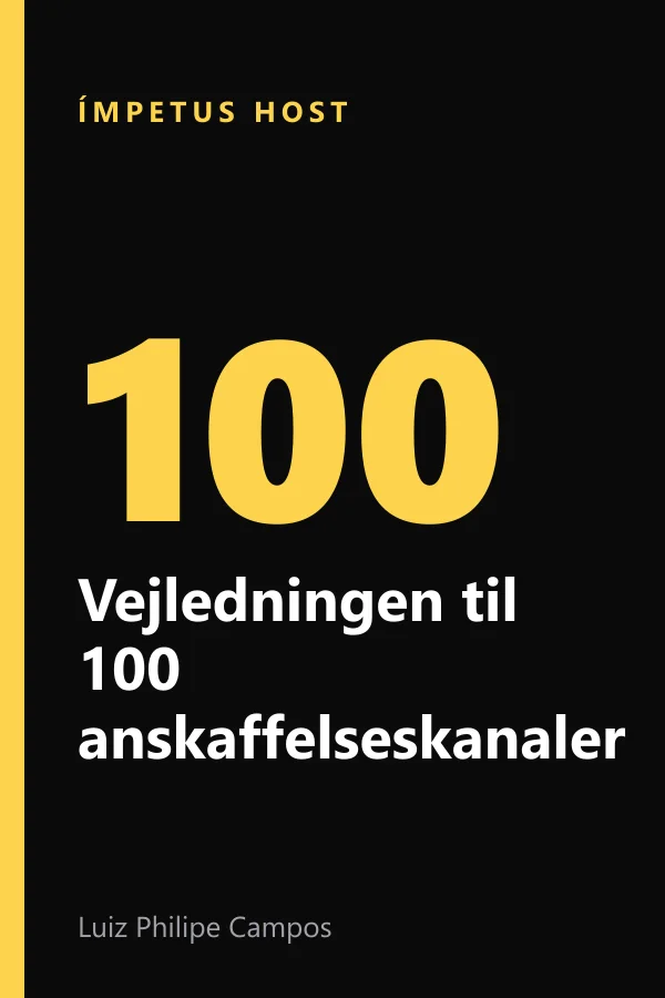 Vejledningen til 100 anskaffelseskanaler