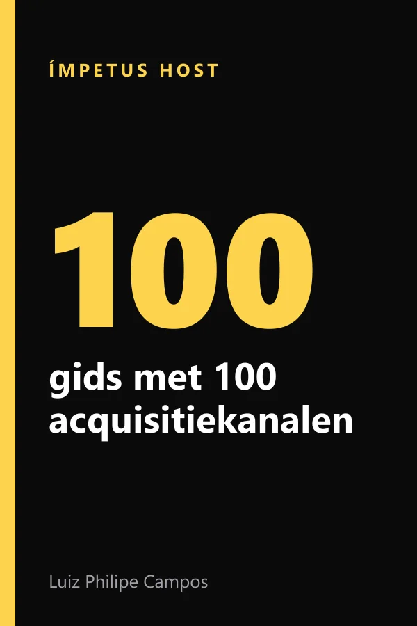 De gids met 100 acquisitiekanalen